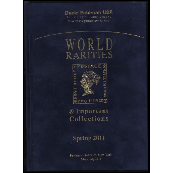 WORLD RARITIES & Important Collections Spring 2011