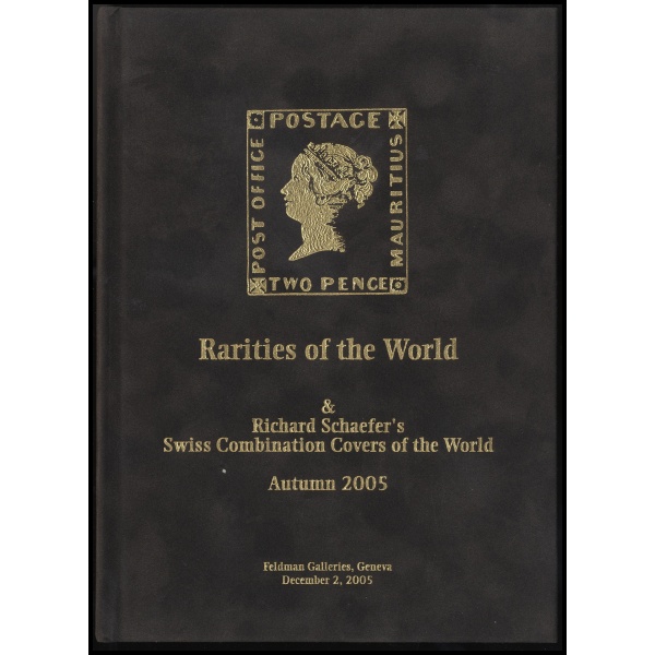Rarities of the World & Richard Schaefer's Swiss Combination Covers of the World Autumn 2005