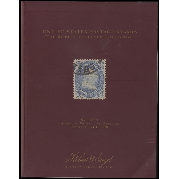 UNITED STATES POSTAGE STAMPS THE ROBERT ZOELLNER COLLECTION